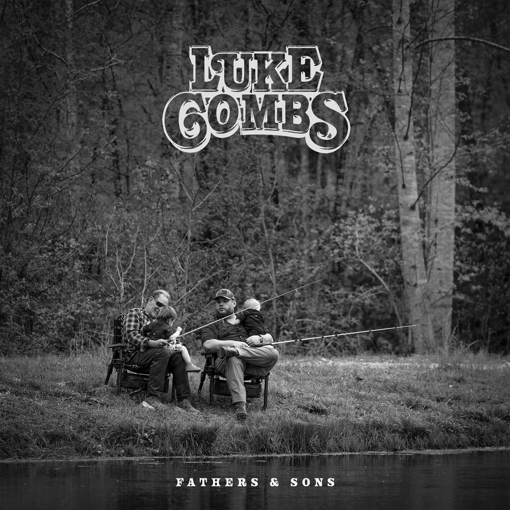 FATHERS & SONS by LUKE COMBS