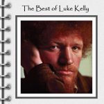 THE BEST OF by LUKE KELLY