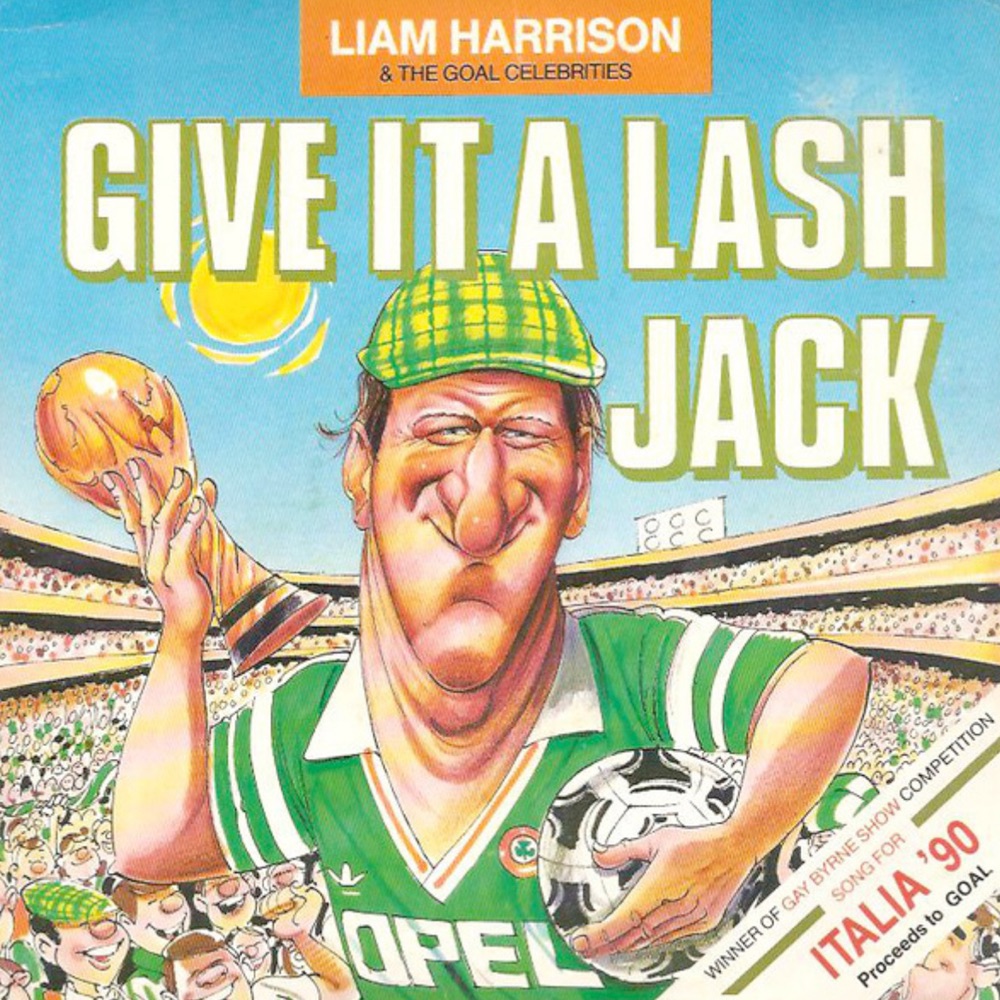 Give It A Lash Jack by Liam Harrison And The Goal Celebrities