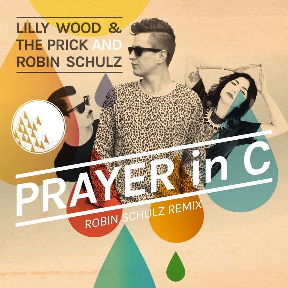 Prayer in C by Lilly Wood and the Prick and Robin Schulz
