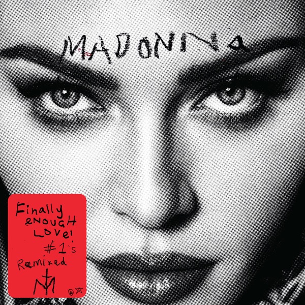 FINALLY ENOUGH LOVE by MADONNA
