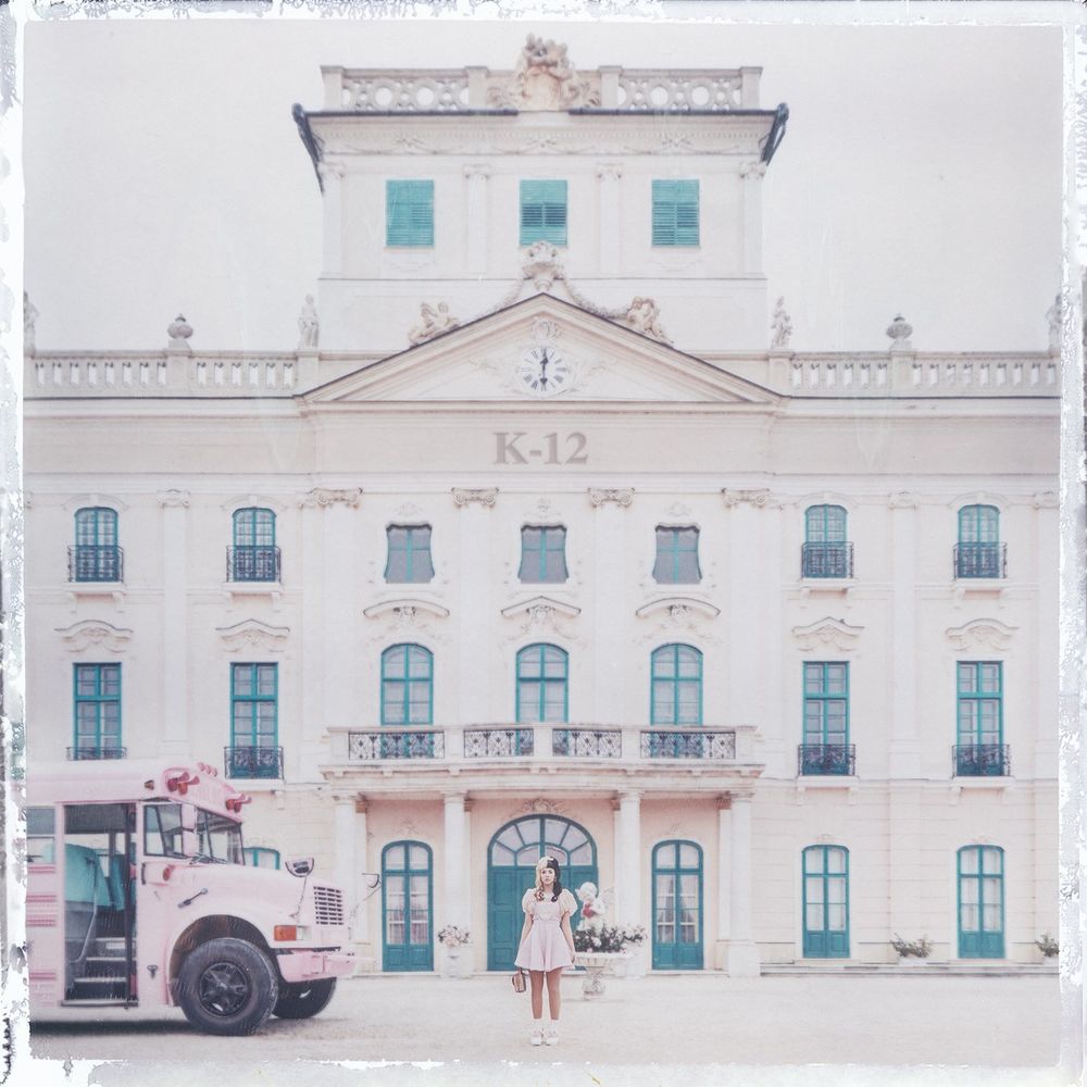 K-12 by MELANIE MARTINEZ