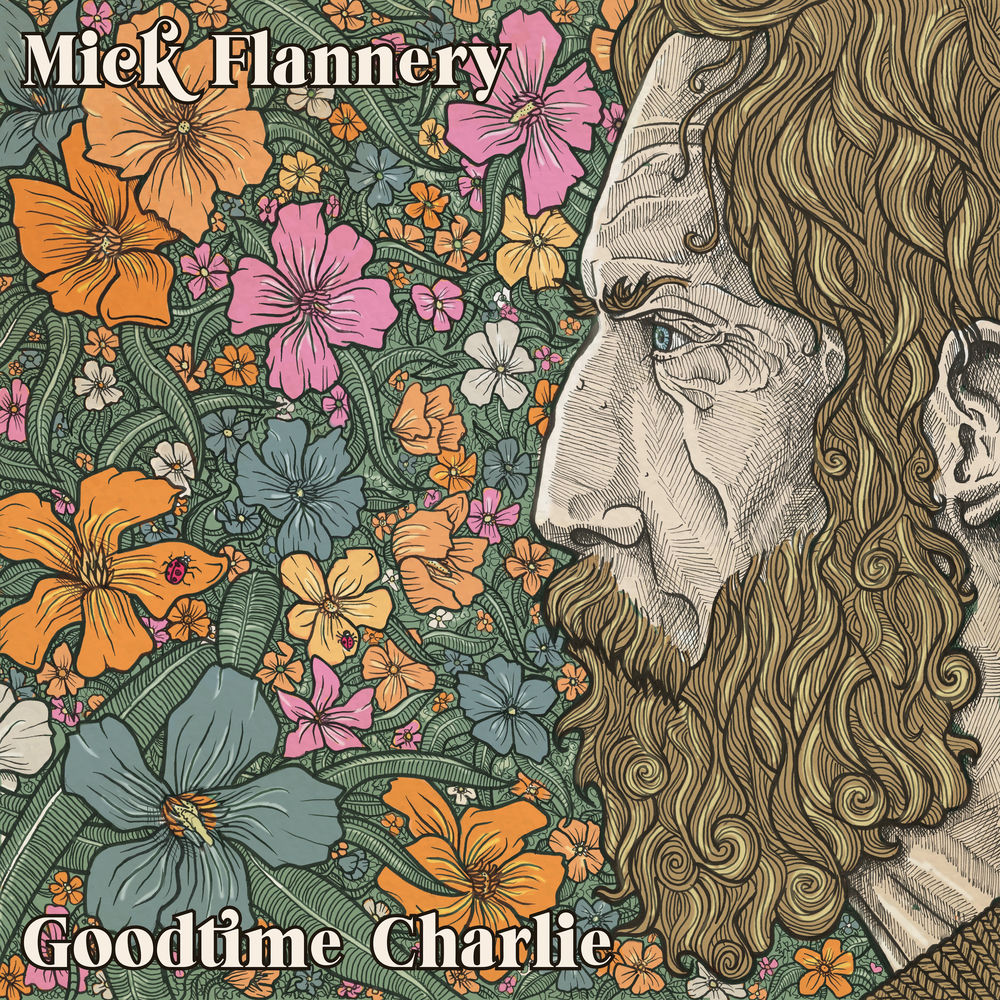 GOODTIME CHARLIE by MICK FLANNERY