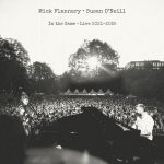 IN THE GAME - LIVE 2021-2025 by MICK FLANNERY & SUSAN O'NEILL