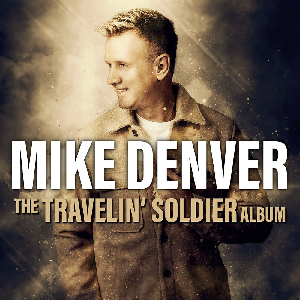 THE TRAVELIN SOLDIER by MIKE DENVER