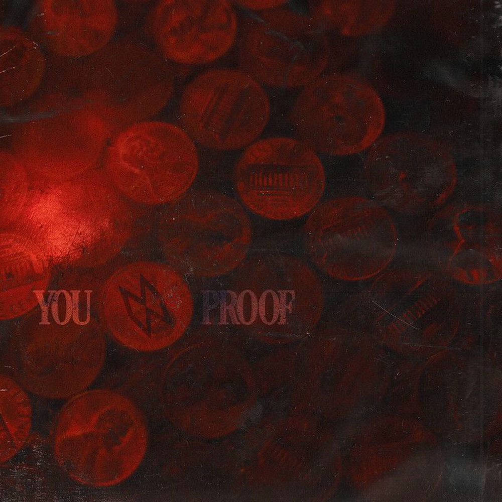 YOU PROOF by MORGAN WALLEN