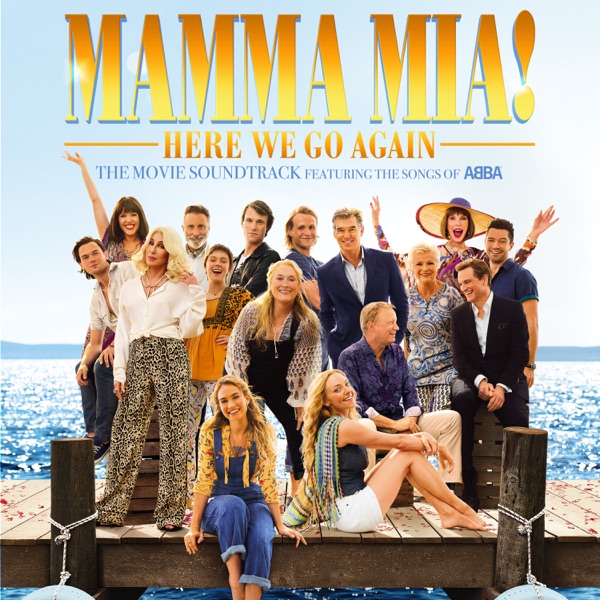 MAMMA MIA - HERE WE GO AGAIN by MOTION PICTURE CAST RECORDING