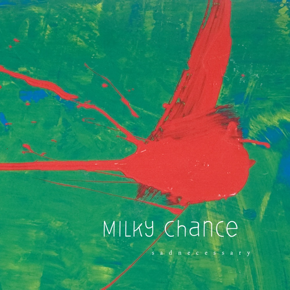 Stolen Dance by Milky Chance