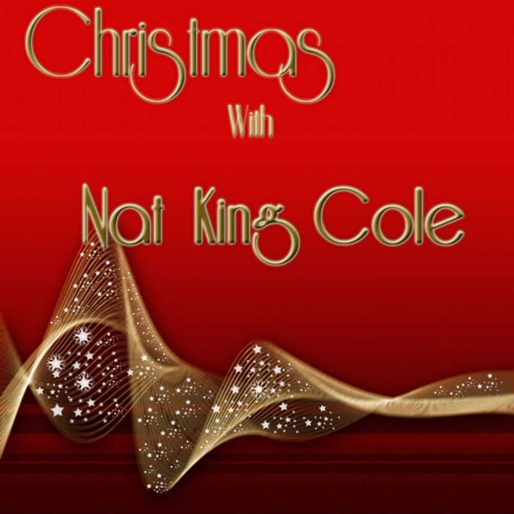 CHRISTMAS WITH NAT KING COLE by NAT KING COLE