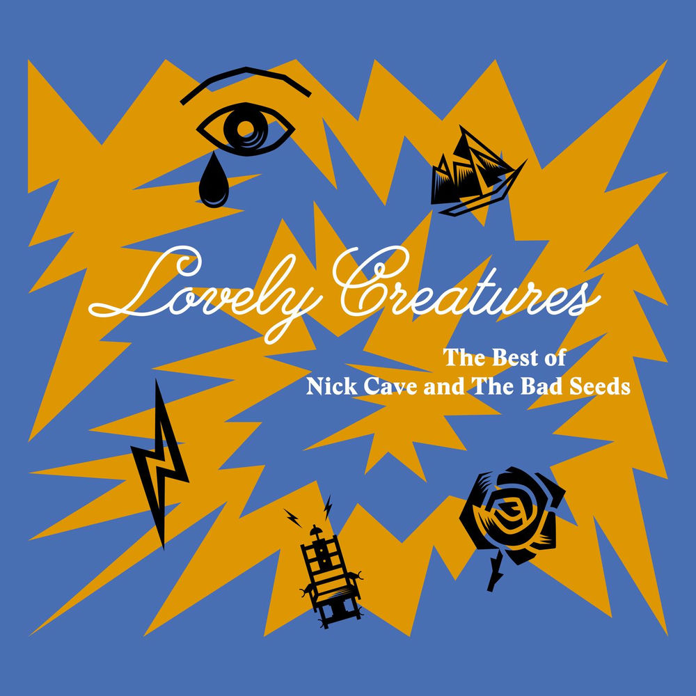 LOVELY CREATURES - THE BEST OF by NICK CAVE & THE BAD SEEDS