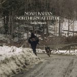 NORTHERN ATTITUDE by NOAH KAHAN