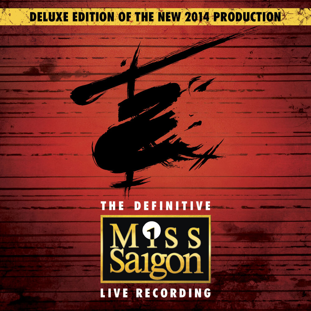 MISS SAIGON by ORIGINAL LONDON CAST
