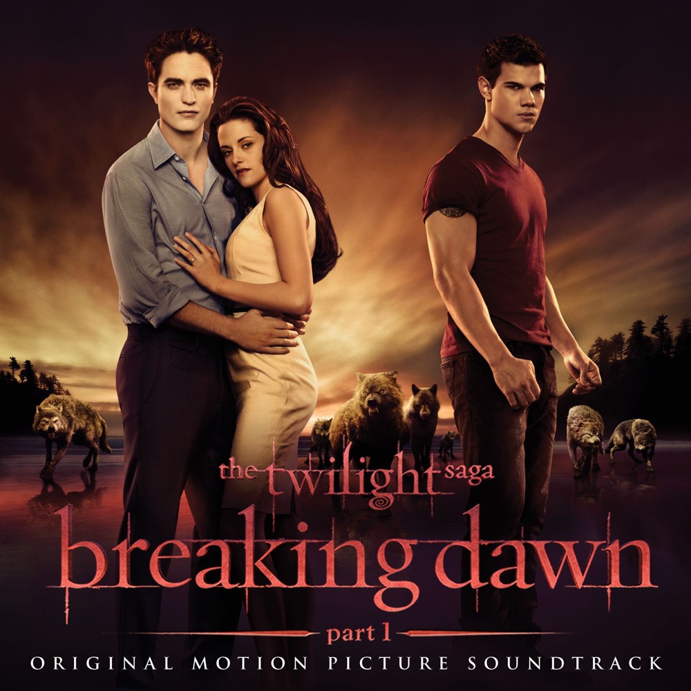 THE TWILIGHT SAGA - BREAKING DAWN - 1 by ORIGINAL SOUNDTRACK