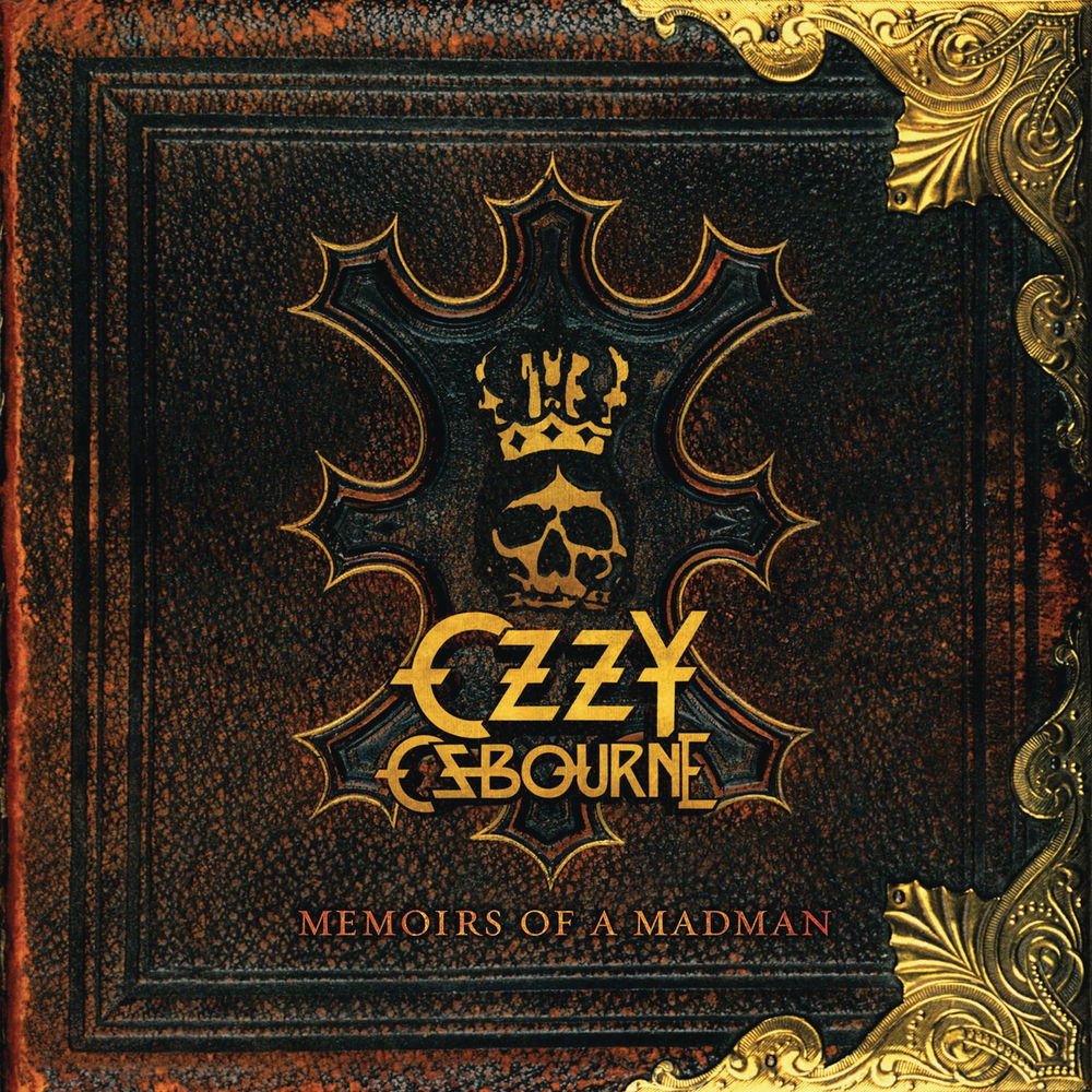 MEMOIRS OF A MADMAN by OZZY OSBOURNE