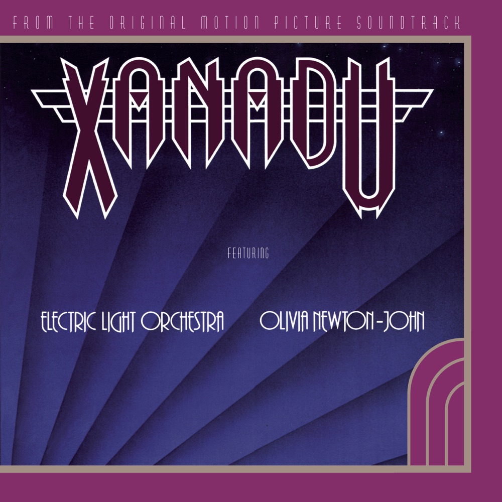 Xanadu by Olivia Newton-John and Electric Light Orchestra