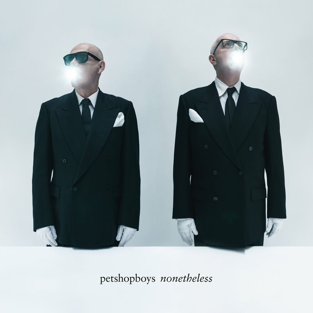NONETHELESS by PET SHOP BOYS