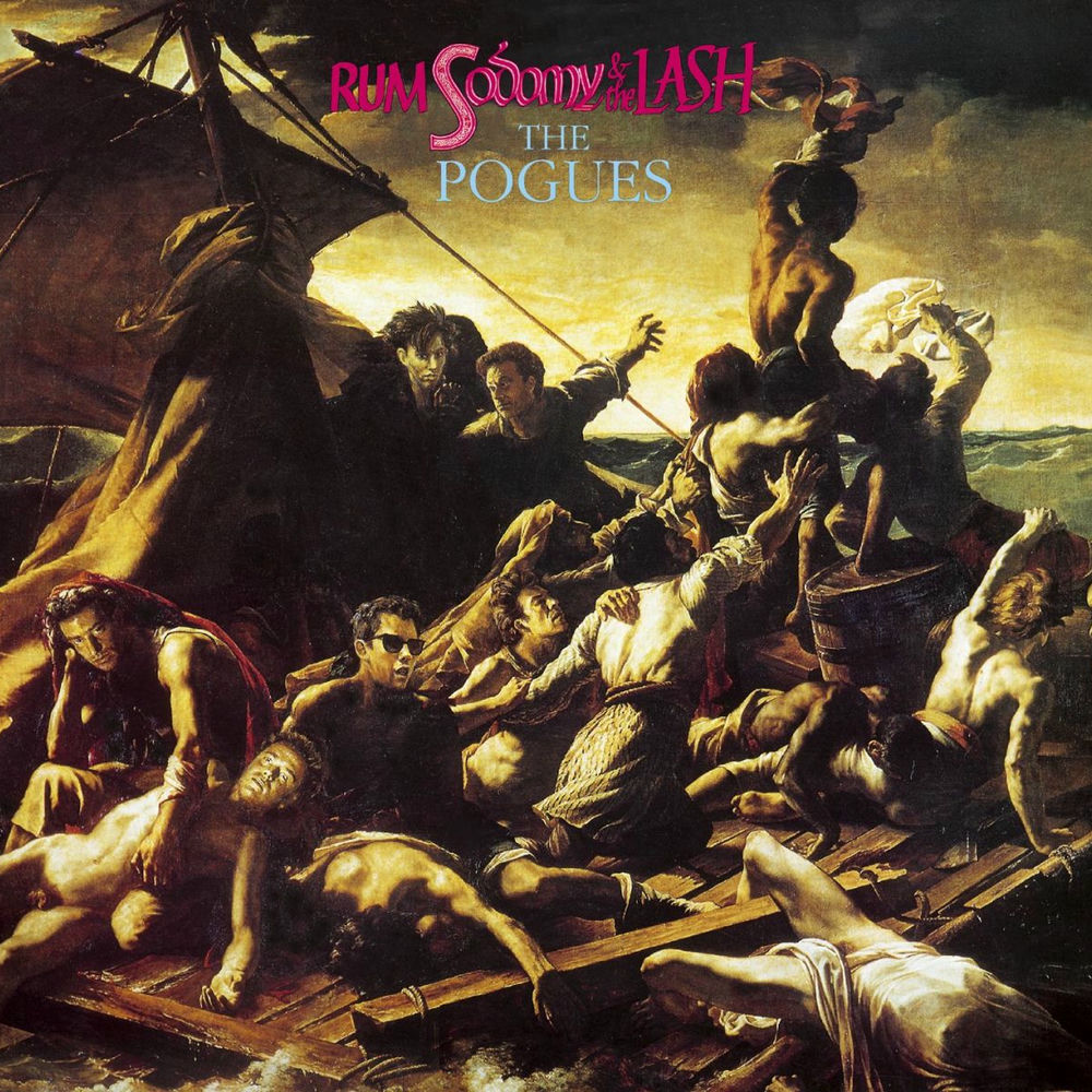 RUM SODOMY & THE LASH by POGUES
