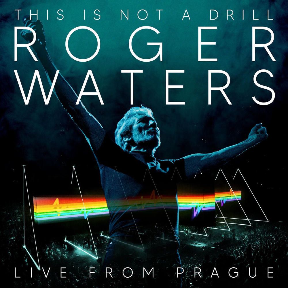 THIS IS NOT A DRILL - LIVE FROM PRAGUE by ROGER WATERS