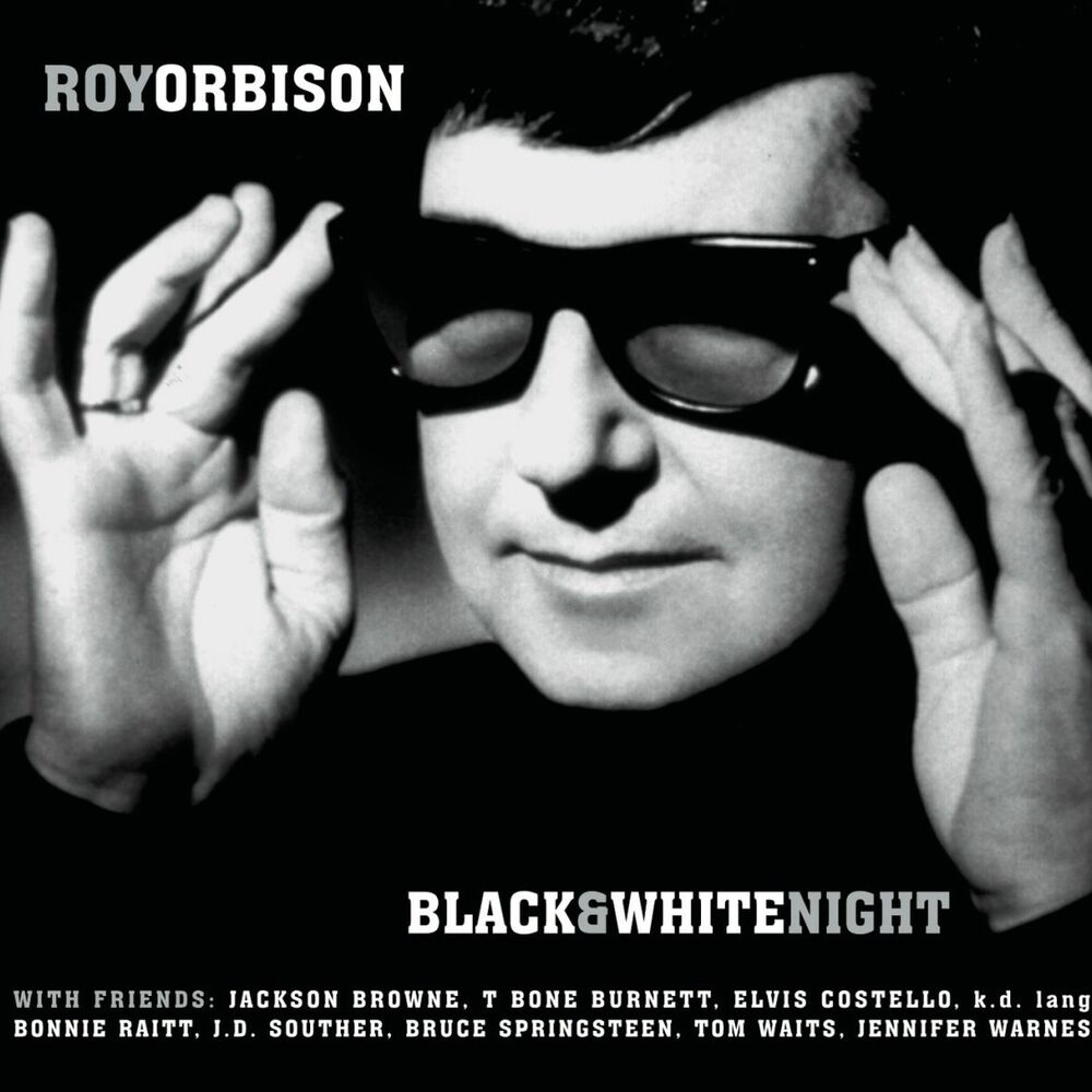 BLACK & WHITE NIGHT by ROY ORBISON
