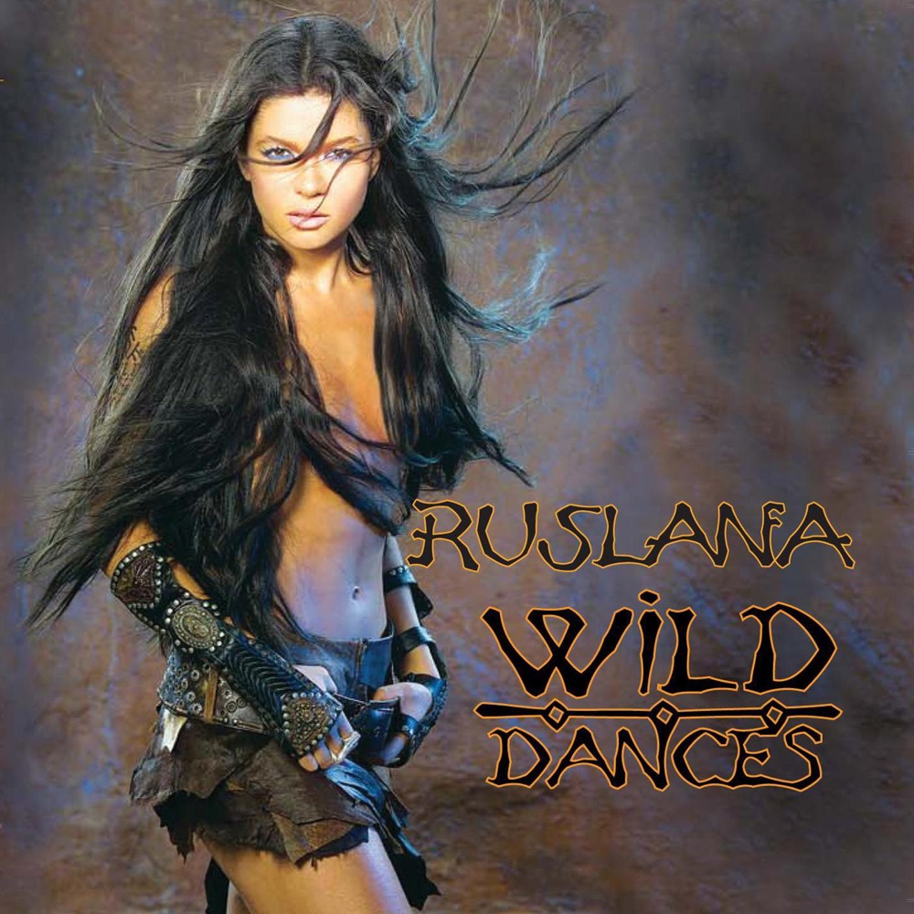 Wild Dances by Ruslana
