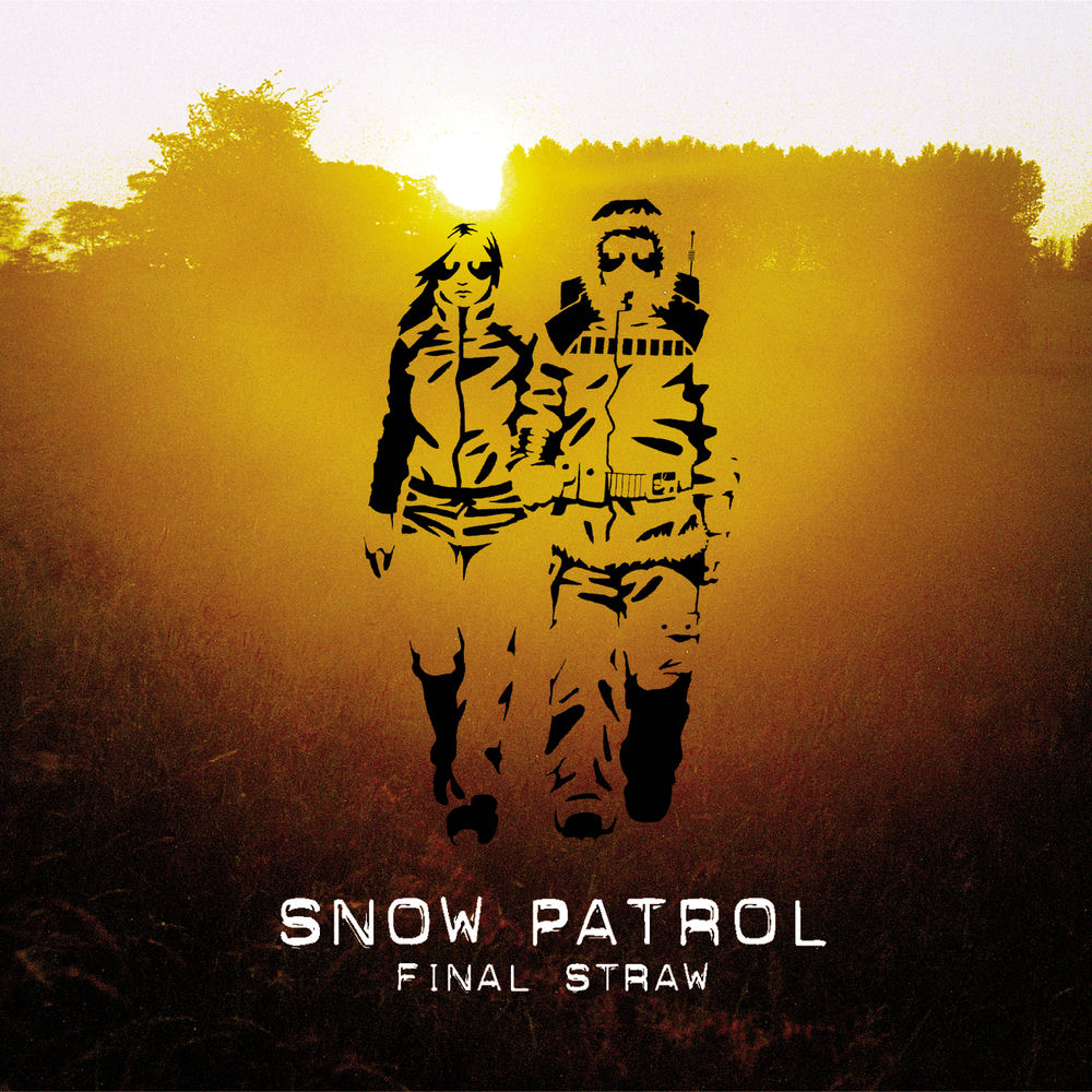 FINAL STRAW by SNOW PATROL