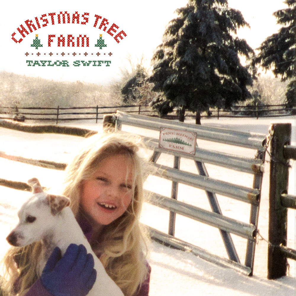 CHRISTMAS TREE FARM by TAYLOR SWIFT