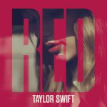 RED (TAYLOR'S VERSION) by TAYLOR SWIFT