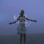 BLACK FRIDAY by TOM ODELL