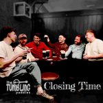 CLOSING TIME by TUMBLING PADDIES