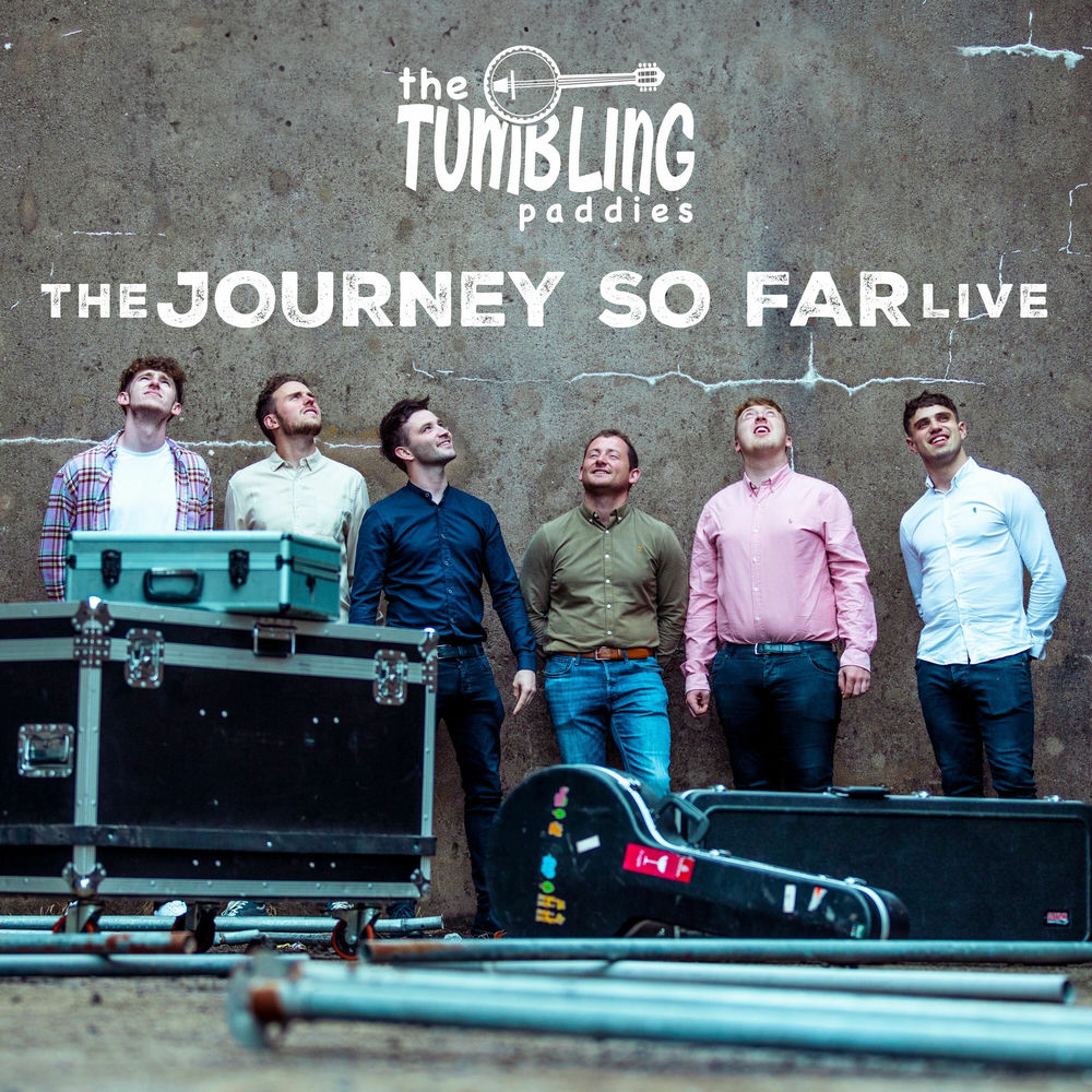 THE JOURNEY SO FAR - LIVE by TUMBLING PADDIES