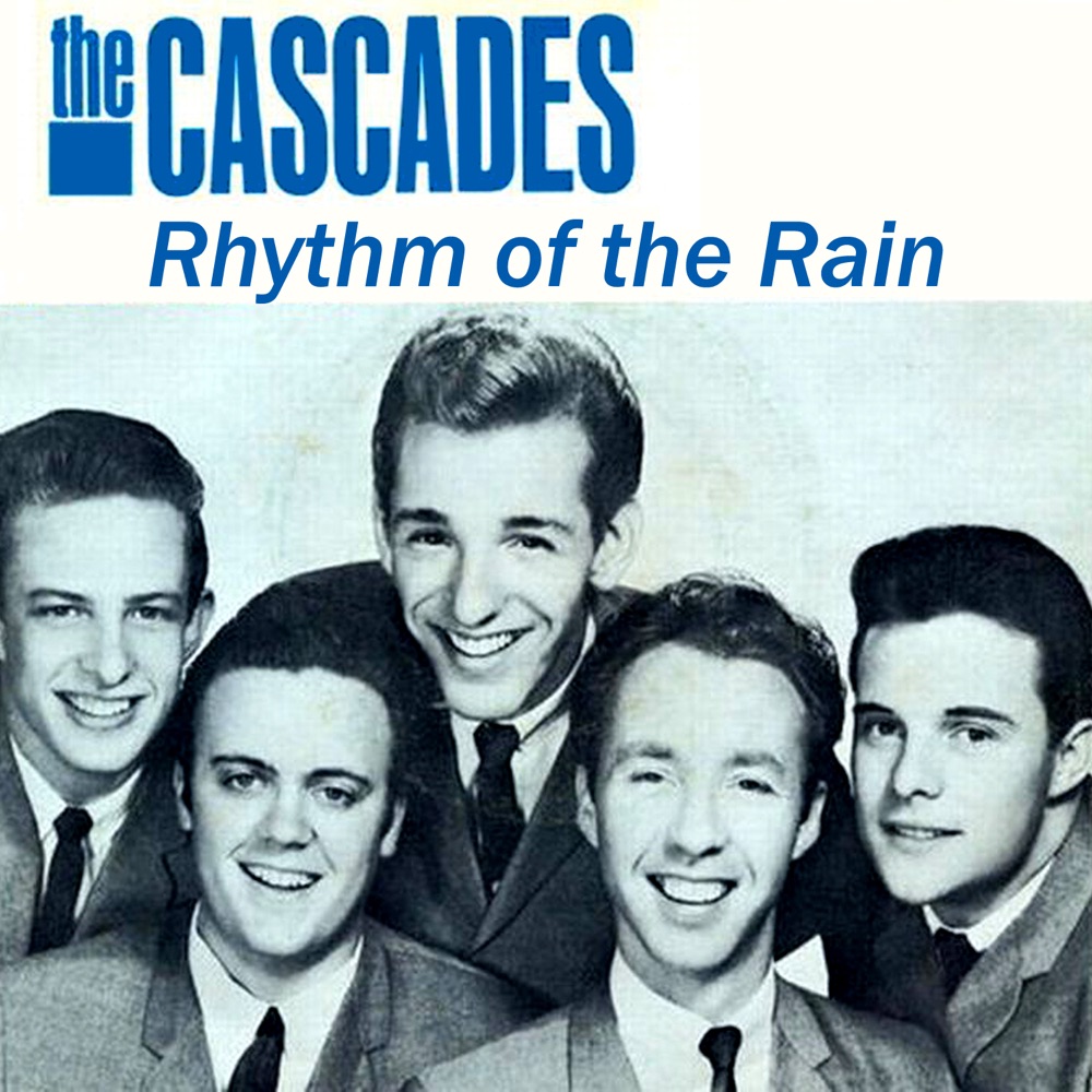 Rhythm Of The Rain by The Cascades