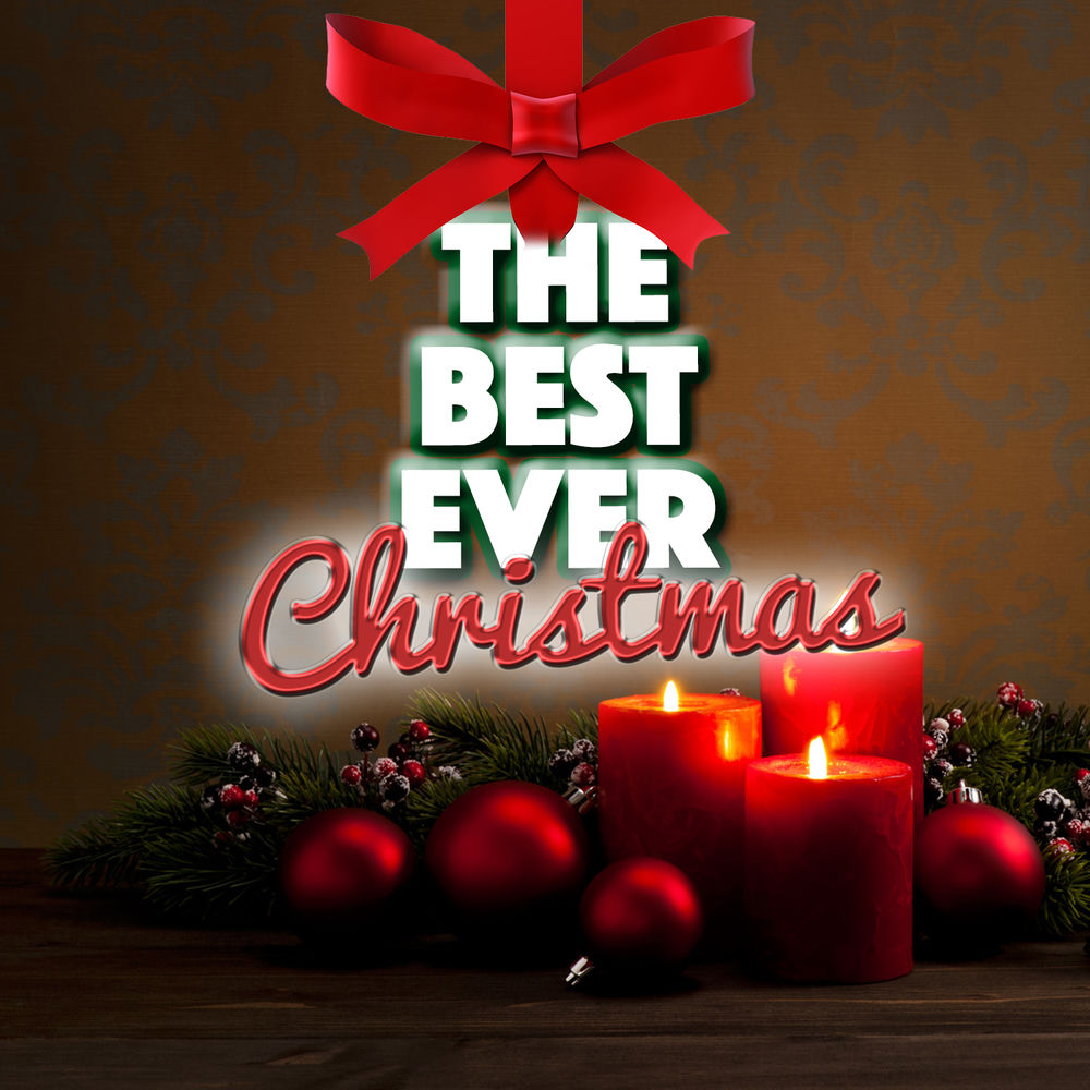THE BEST EVER CHRISTMAS by VARIOUS ARTISTS