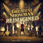 THE GREATEST SHOWMAN REIMAGINED by VARIOUS ARTISTS