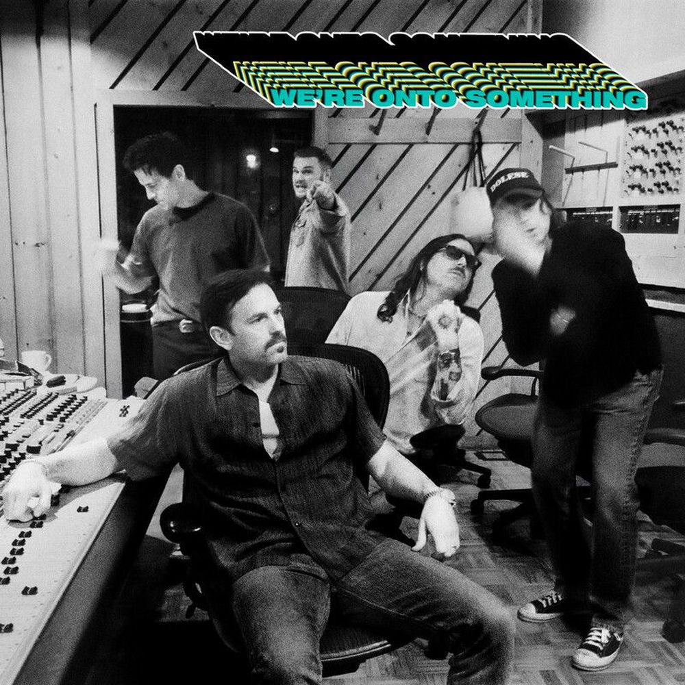 WE'RE ONTO SOMETHING by ZACH BRYAN/KINGS OF LEON