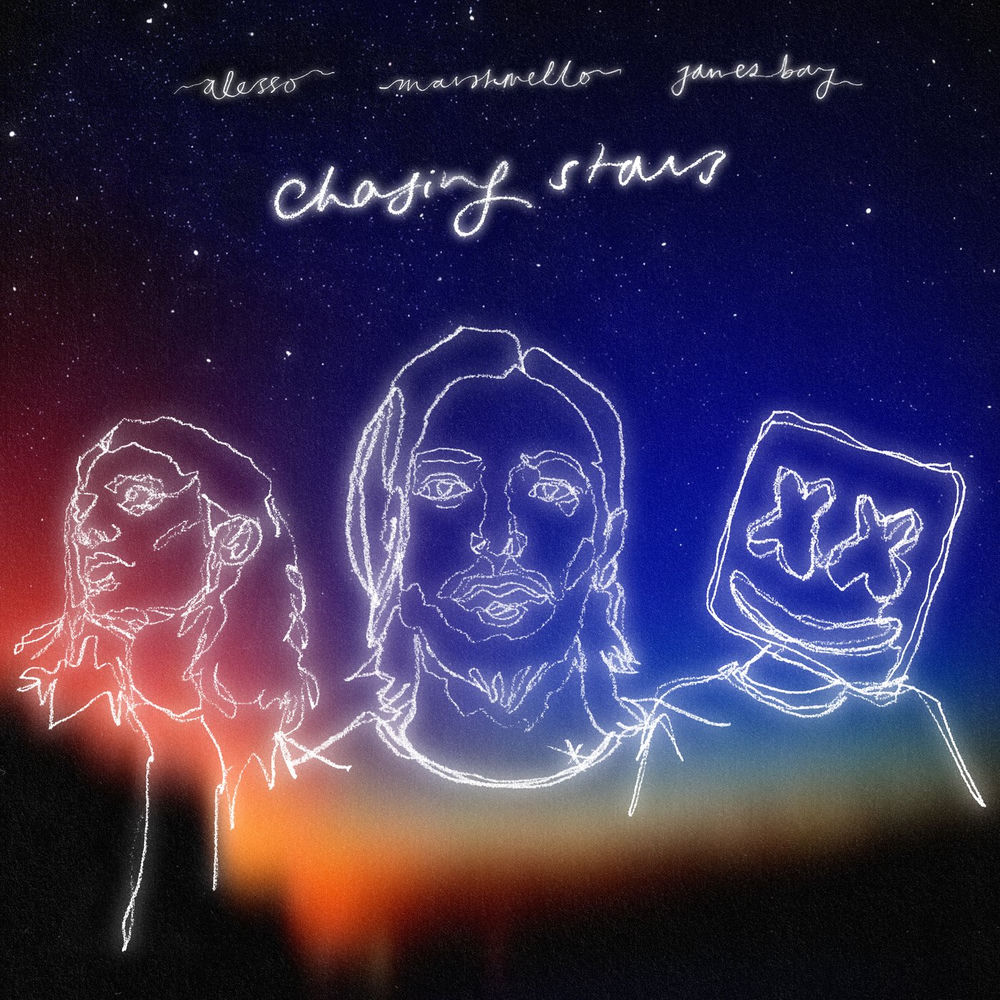 CHASING STARS by ALESSO/MARSHMELLO/JAMES BAY