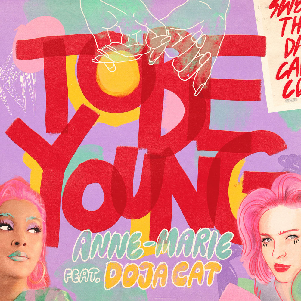 TO BE YOUNG by ANNE-MARIE FT DOJA CAT