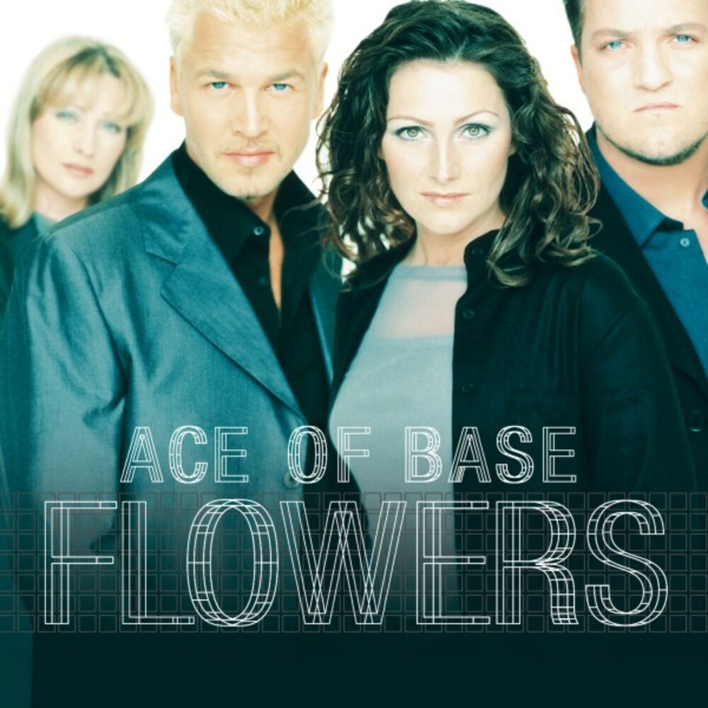 Life Is A Flower by Ace Of Base