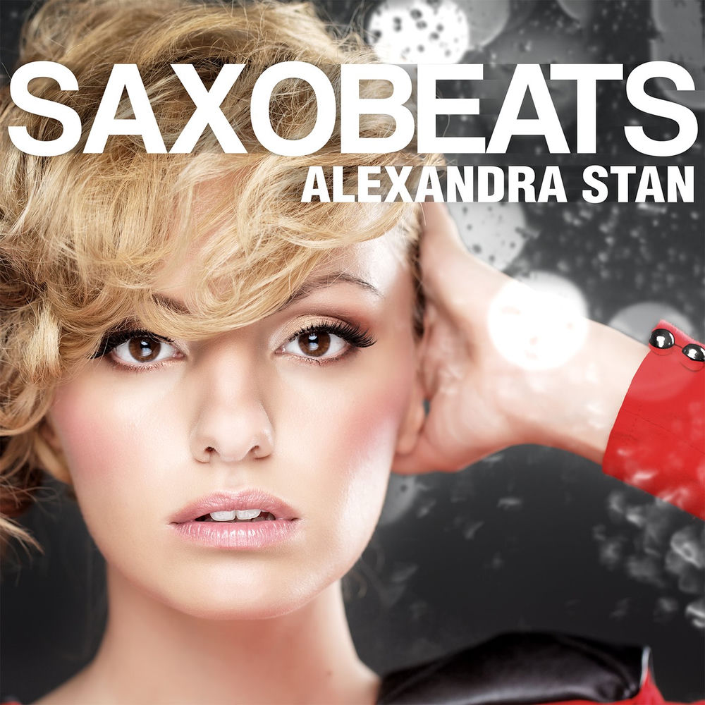 MR SAXOBEAT by Alexandra Stan