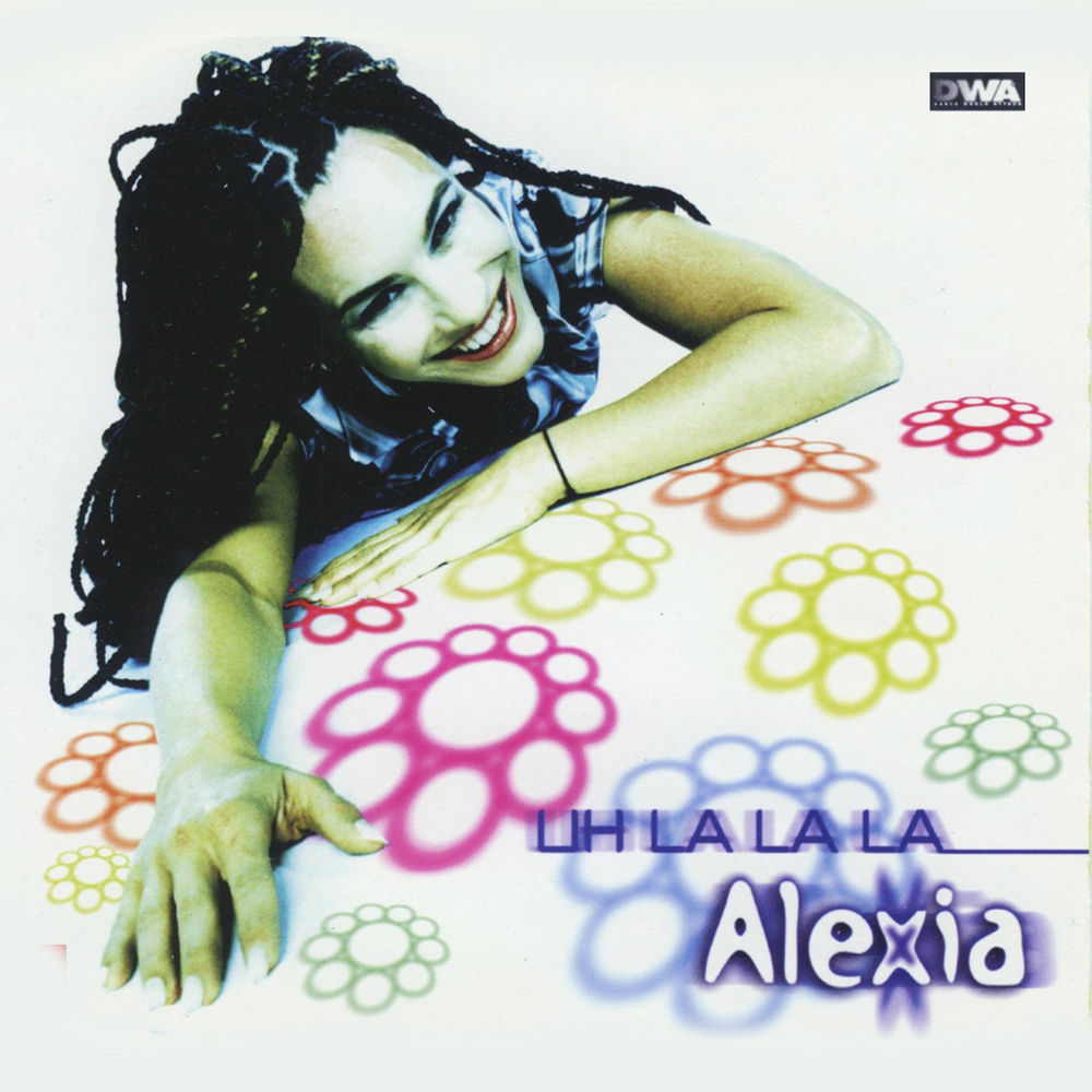 Uh La La La by Alexia