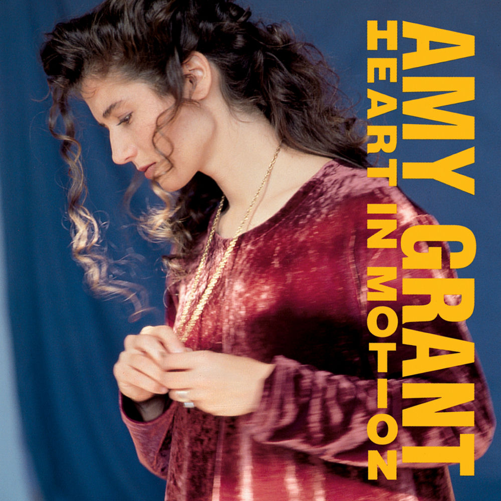 Every Heartbeat by Amy Grant