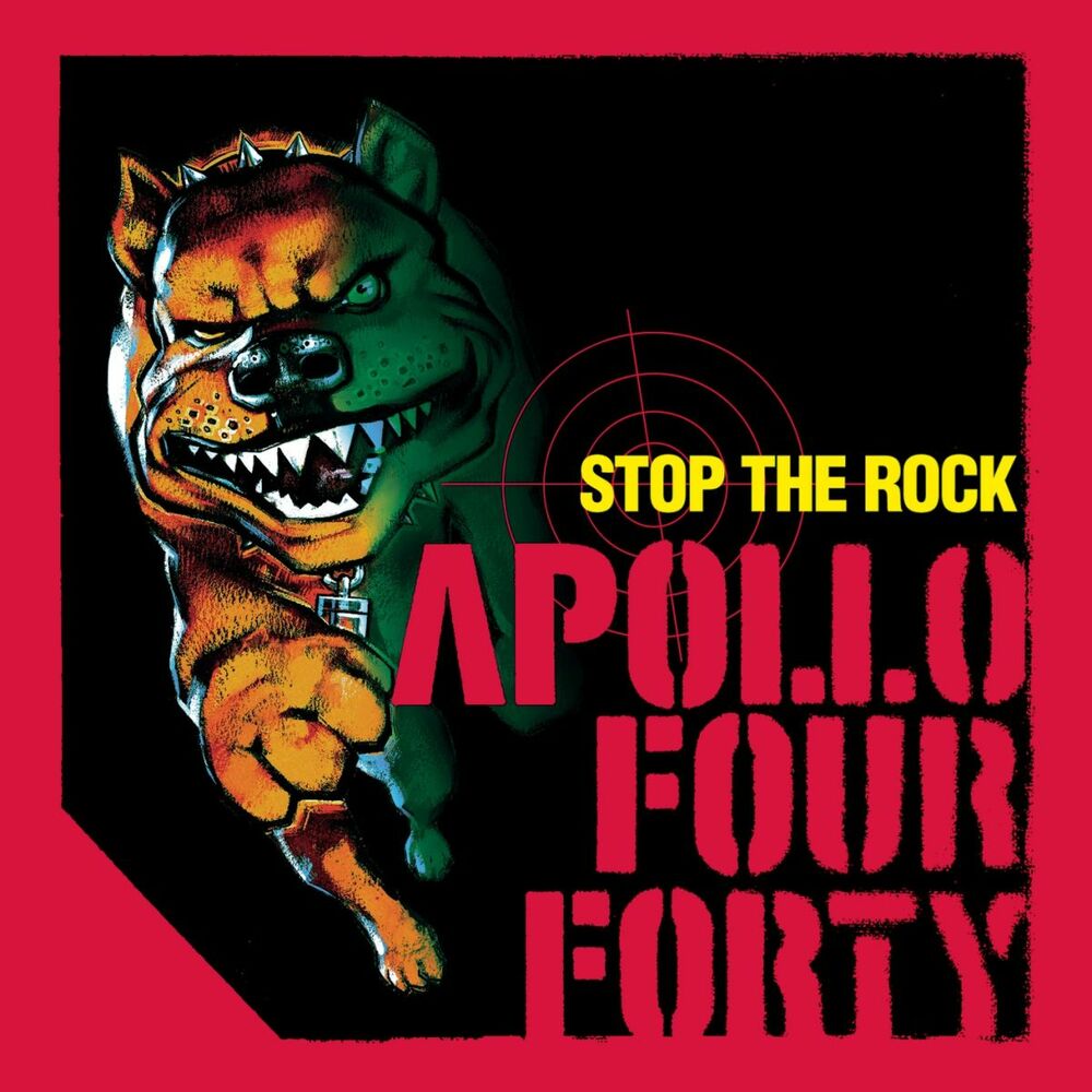 Stop The Rock by Apollo Four Forty