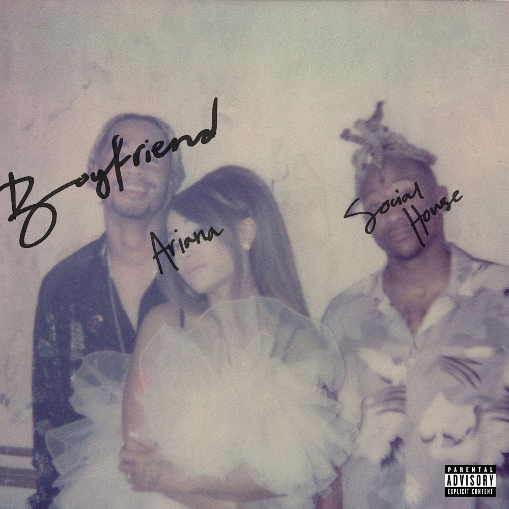 BOYFRIEND by Ariana Grande Social House