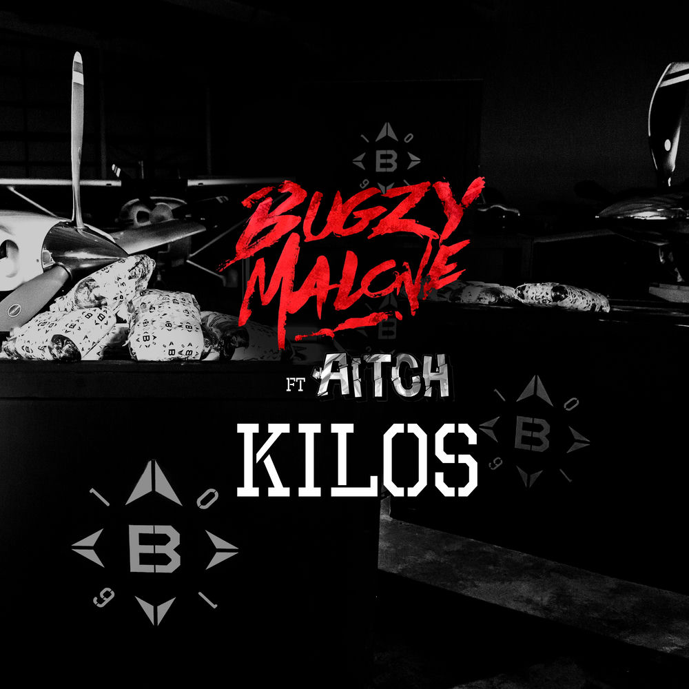 KILOS by BUGZY MALONE FT AITCH