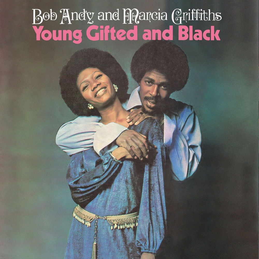 Young Gifted And Black by Bob And Marcia