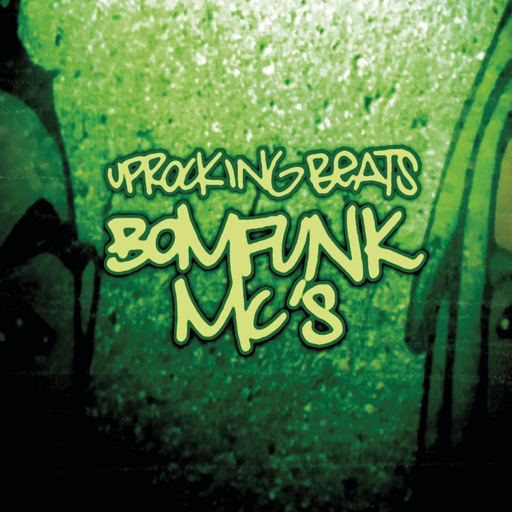 Uprocking Beats by Bomfunk Mc'S