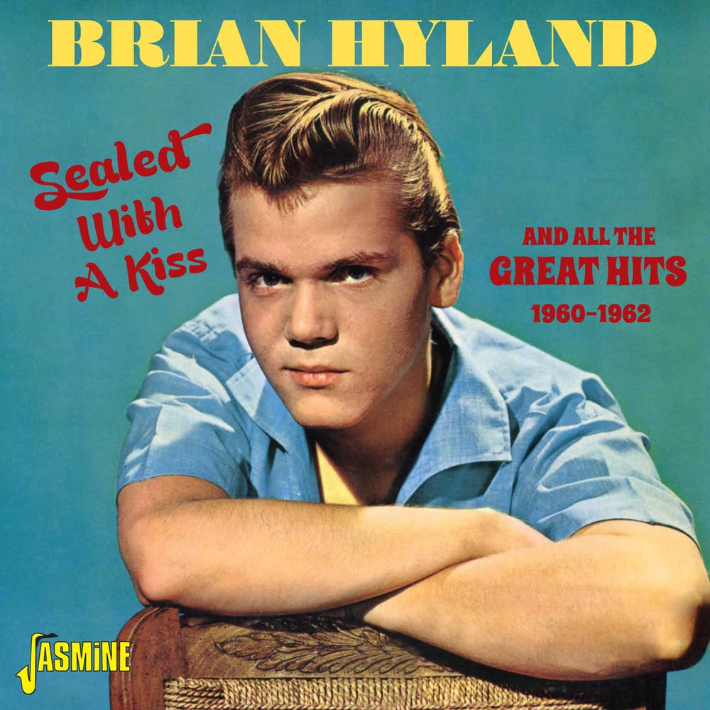 Sealed With A Kiss by Brian Hyland