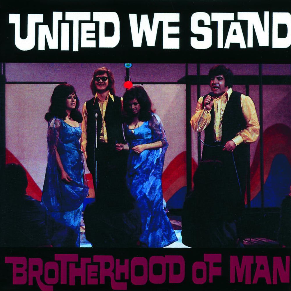United We Stand by Brotherhood Of Man