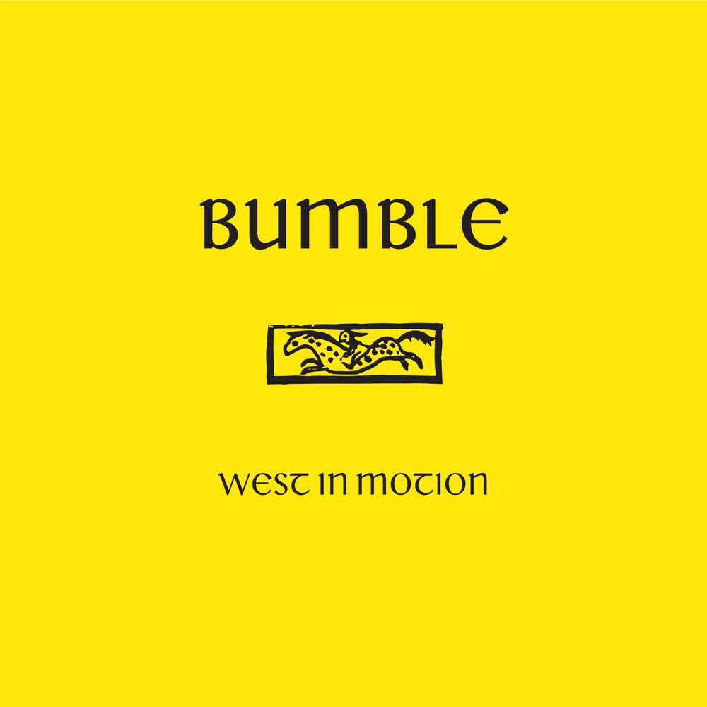 West In Motion by Bumble