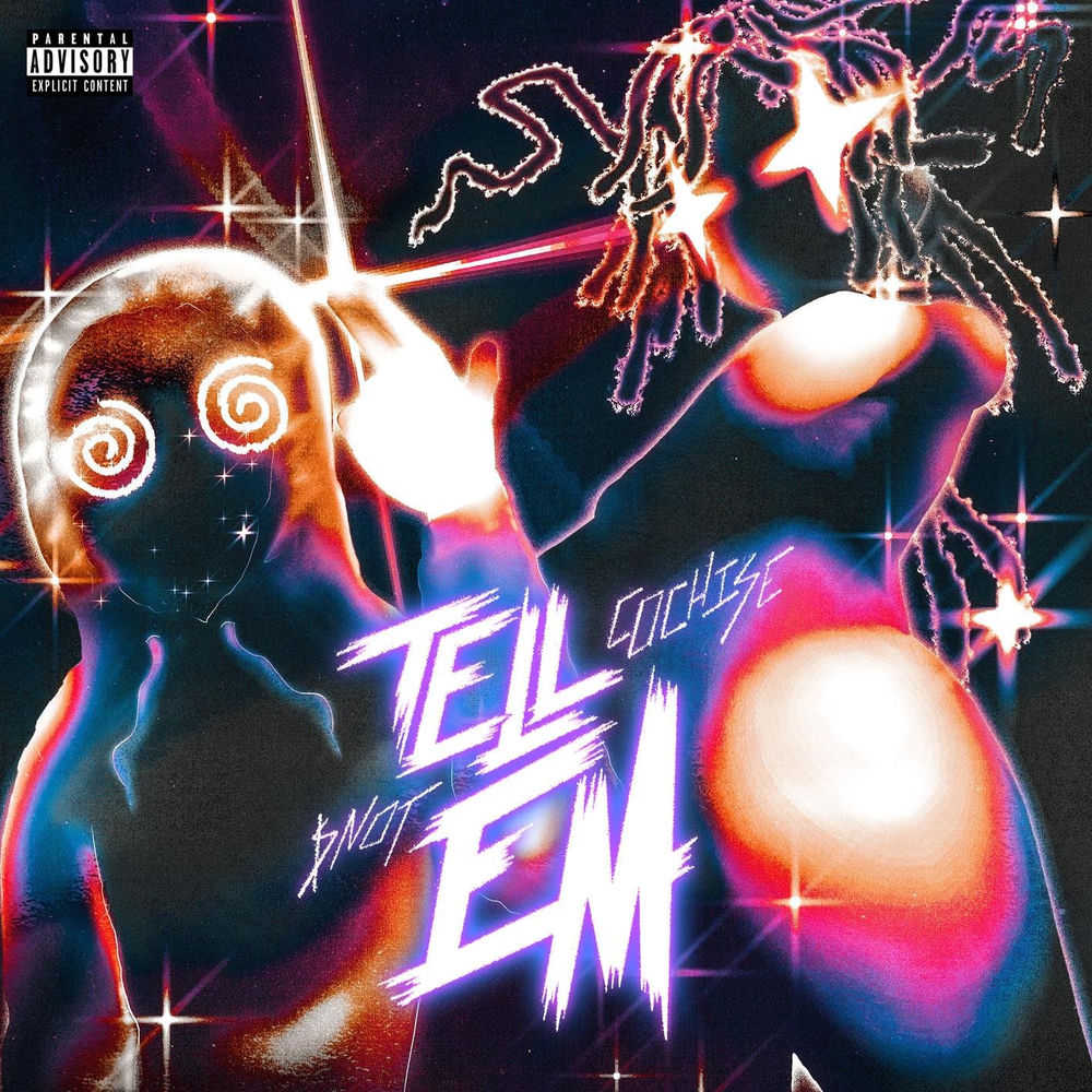 TELL EM by COCHISE & SNOT