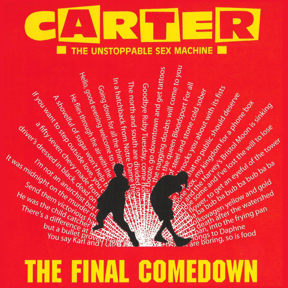 The Only Living Boy In New Cross by Carter - The Unstoppable Sex Machine